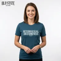 Heterosexual Awesomeness Tee - Womens – Image 2