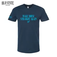 Make Boise Straight Again Tee – Image 1