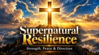 Supernatural Resilience – Image 1