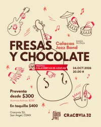 FRESAS Y CHOCOLATE: Calacas Jazz Band – Image 1