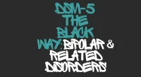DSM 5 The Black Way: Bipolar + Related Disorders – Image 1