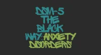 DSM-5 The Black Way: Anxiety Disorders – Image 1