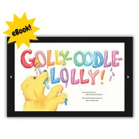 Golly-Oodle-Lolly Storytime Experience – Image 5