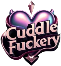 Cuddle Fuckery