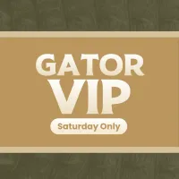 Gator VIP (Side Stage): Saturday Only – Image 1