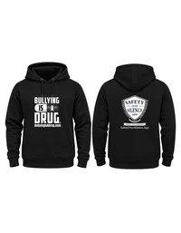 Bullying Is A Drug Hoodie – Image 1