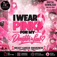 I Wear Pink for My Daughter in Law PNG | Breast Cancer Awareness – Image 1