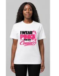 I Wear Pink for My Cousin PNG | Breast Cancer Awareness – Image 2