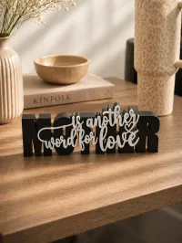 Mother Is Another Word For Love Sign – Image 1