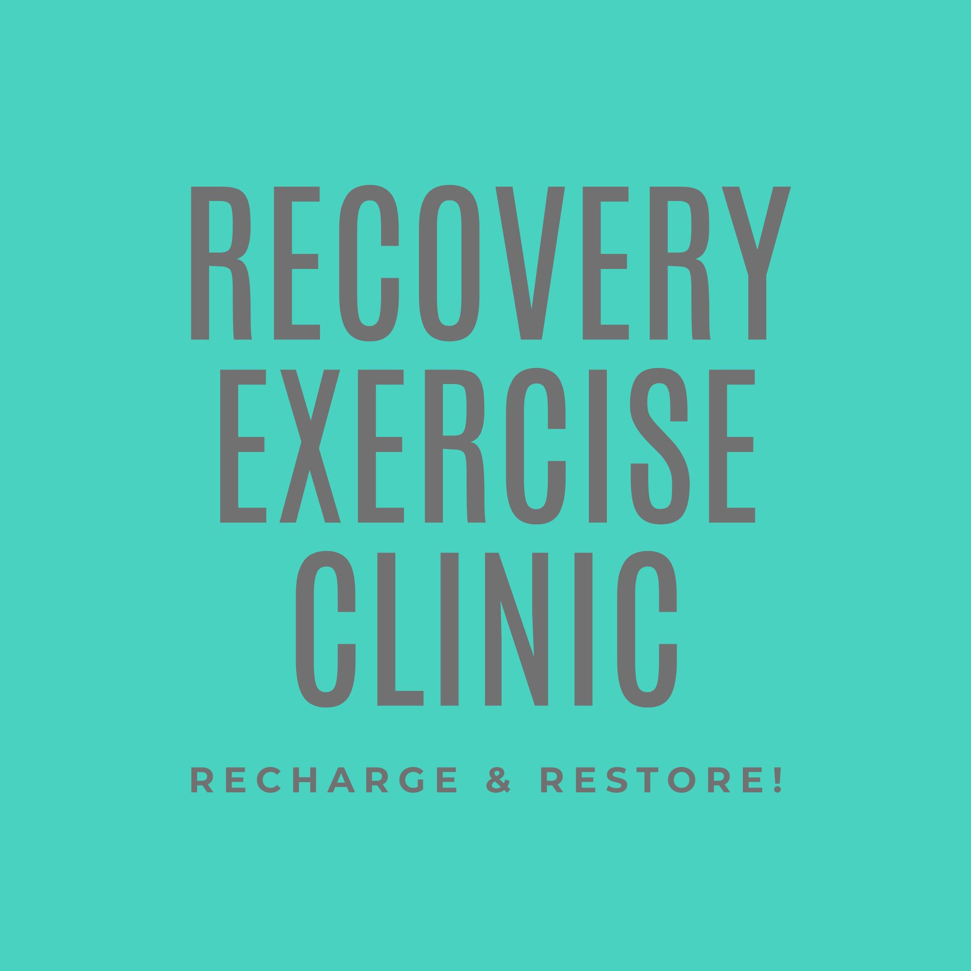Recovery Exercise Clinic – Image 1