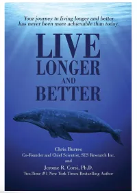 Live Longer and Better: by Chris Burres and Jerome Corsi 2X New York Times Best Seller – Image 2