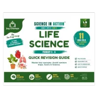 P5 - P6 Life Science - Science In Action (Quick Revision Guide) – Image 2