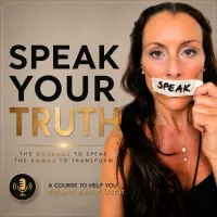 *Speak your Truth – Image 1