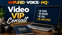 AMPLiFiED Voice: Video VIP Consult – Image 1