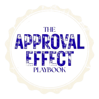 The Approval Effect Playbook – Image 2
