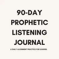 90 - Day Prophetic Listening Journal – Digital Download