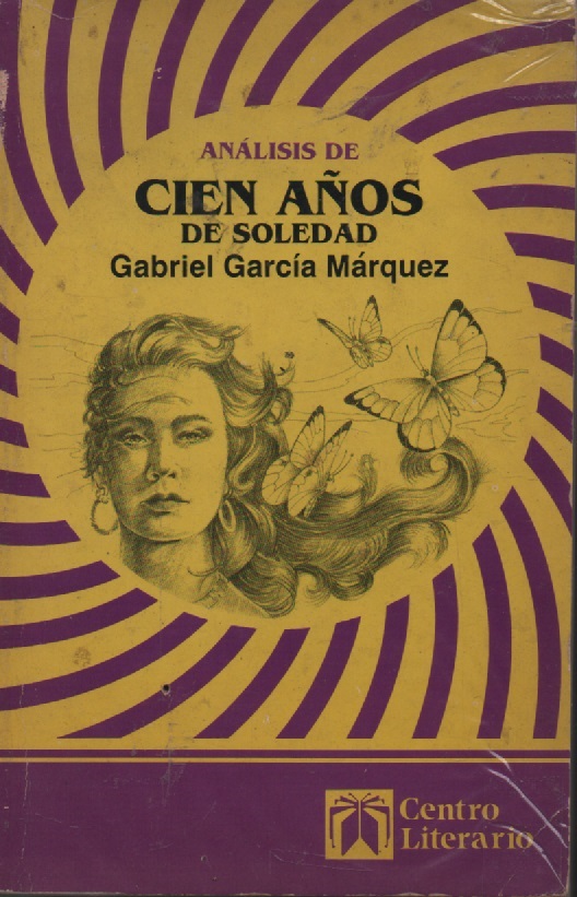 Análisis de cien años de soledad  Autor: Centro Literario   – Image 1