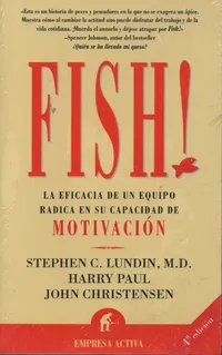Fish! Autor: Stephen C. Lundin, Harry Paul Y John Christensen – Image 1