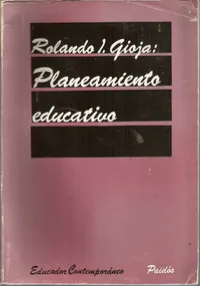 Planeamiento educativo Autor: Rolando I. Gioja – Image 1
