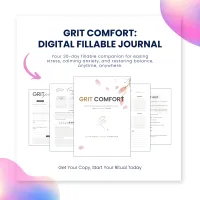 Grit Comfort : A 30-Day Digital Fillable PDF Journal for Stress and Anxiety Relief – Image 2