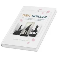 Grit Builder: A 6-Week Workbook to Strengthen Your Everyday Grit and Resilience – Image 5