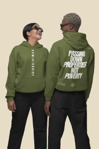Hoodie - Passing Down Properties Not Poverty – Green, XX-Large