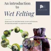 An introduction to Wet Felting Techniques with Sarah Waters – Image 1