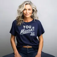 You Missed! DJT 2024 Women's T-Shirt – Women's T-Shirt, Navy, 2X-Large
