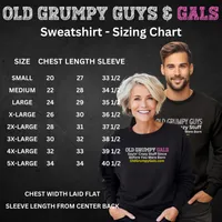 Warning Grumpy Old Guy Sweatshirts – Image 12