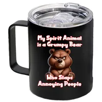 My Spirit Animal is a Grumpy Bear Coffee Cup – 12 oz