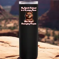 My Spirit Animal is a Grumpy Bear Tumbler – 20 oz