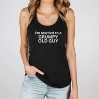 I'm Married to a Grumpy Old Guy Women's T-Shirt – Racerback Tank, Black, Medium