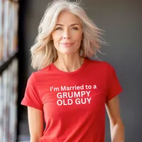 I'm Married to a Grumpy Old Guy Women's T-Shirt – Women's Fitted Tee, Red, 2X-Large
