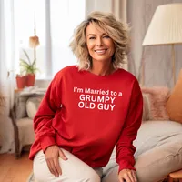 I'm Married to a Grumpy Old Guy Sweatshirts – Sweatshirt, Red, Small