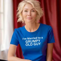 I'm Married to a Grumpy Old Guy Women's T-Shirt – Women's Fitted Tee, Royal Blue, X-Large
