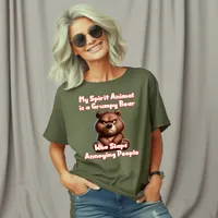 My Spirit Animal is a Grumpy Bear Women's T-Shirt – Women's T-Shirt, Military Green, Small