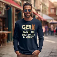 Gen X Raised on Hose Water and Neglect Long Sleeve T-Shirt – Navy, X-Large