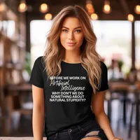 Before We Work on Artificial Intelligence Women's T-Shirt – Women's Fitted Tee, Black, 2X-Large