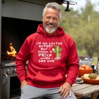 I'm No Cactus Expert Sweatshirts – Hoodie, Red, X-Large