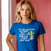 I'm No Cactus Expert Women's T-Shirt – Women's Fitted Tee, Royal Blue, X-Large