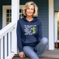 I'm No Cactus Expert Sweatshirts – Hoodie, Navy, Small