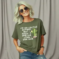 I'm No Cactus Expert Women's T-Shirt – Women's T-Shirt, Military Green, Small