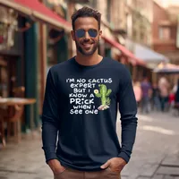 I'm No Cactus Expert Long Sleeve T-Shirt – Navy, X-Large