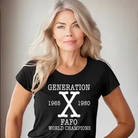 Generation X - FAFO World Champions Women's T-Shirt – Women's Fitted Tee, Black, 2X-Large