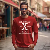Generation X - FAFO World Champions Long Sleeve T-Shirt – Red, Medium