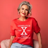 Generation X - FAFO World Champions Women's T-Shirt – Women's T-Shirt, Red, 2X-Large