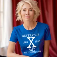 Generation X - FAFO World Champions Women's T-Shirt – Women's Fitted Tee, Royal Blue, X-Large