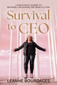 Book cover: Survival to CEO by Leanne Bourdages