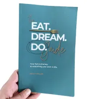 The Eat. Dream. Do. Guide - printed book – Image 1