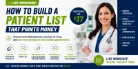 How to Build a Patient List That Prints Money – Image 2